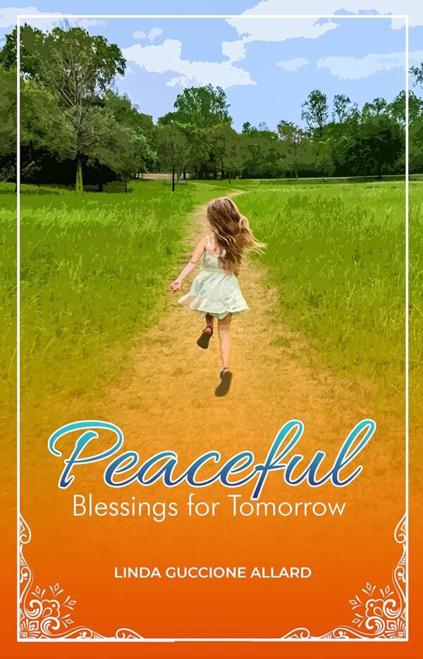 Peaceful Blessings for Tomorrow
